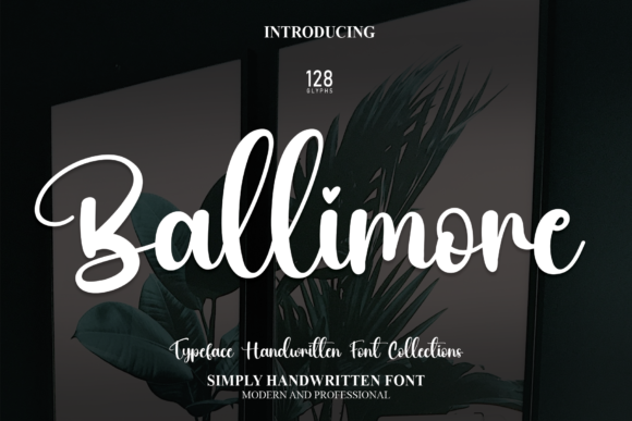 Ballimore: The Free-Spirited Script for Authentic Branding