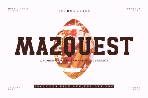 Mazquest: The Display Font Built for Impact and Action